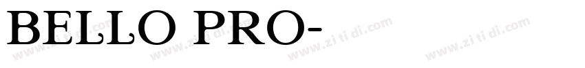 Bello Pro字体转换